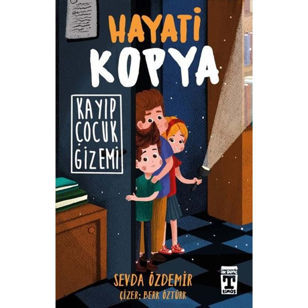 HAYATİ KOPYA-KAYIP ÇOCUK GİZEMİ-SEVDA ÖZDEMİR-GENÇ TİMAŞ