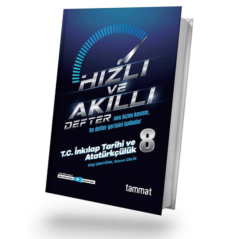 TAMMAT 8.SINIF T.C.İNKILAP TARİHİ VE ATATÜRKÇÜLÜK HIZLI VE AKILLI DEFTER