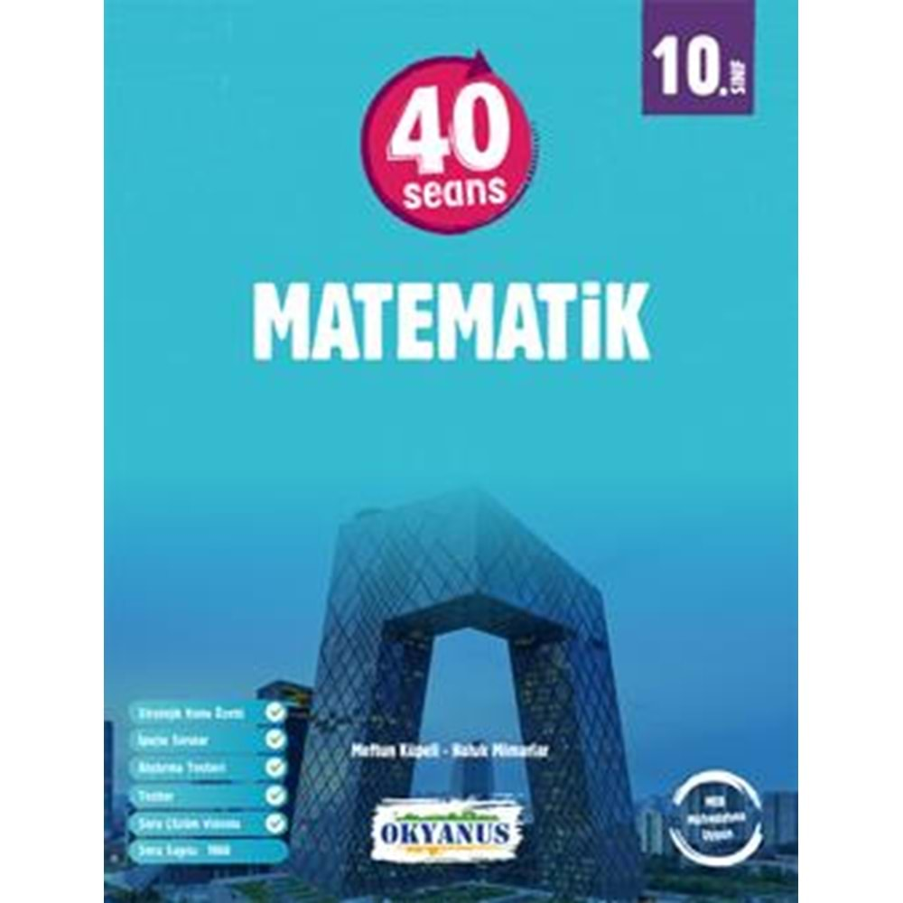 OKYANUS 10.SINIF 40 SEANSTA MATEMATİK