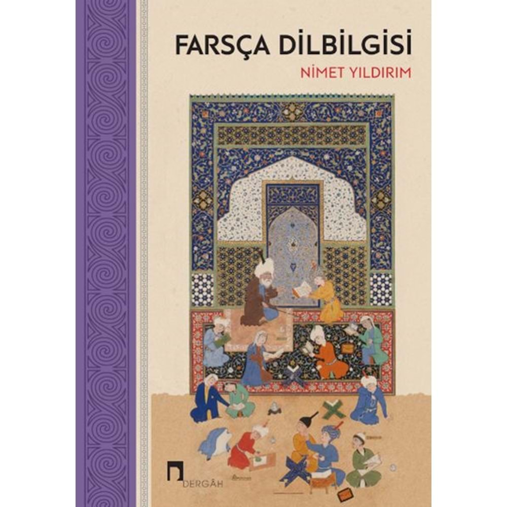 FARSÇA DİLBİLGİSİ-NİMET YILDIRIM-DERGAH YAYINLARI