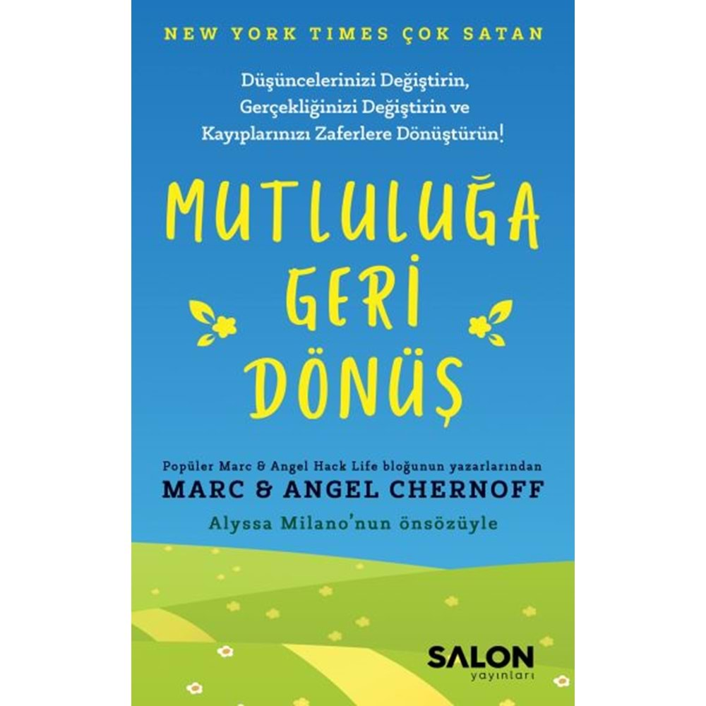 MUTLULUĞA GERİ DÖNÜŞ-MARC ANGEL CHERNOFF-SALON YAYINLARI