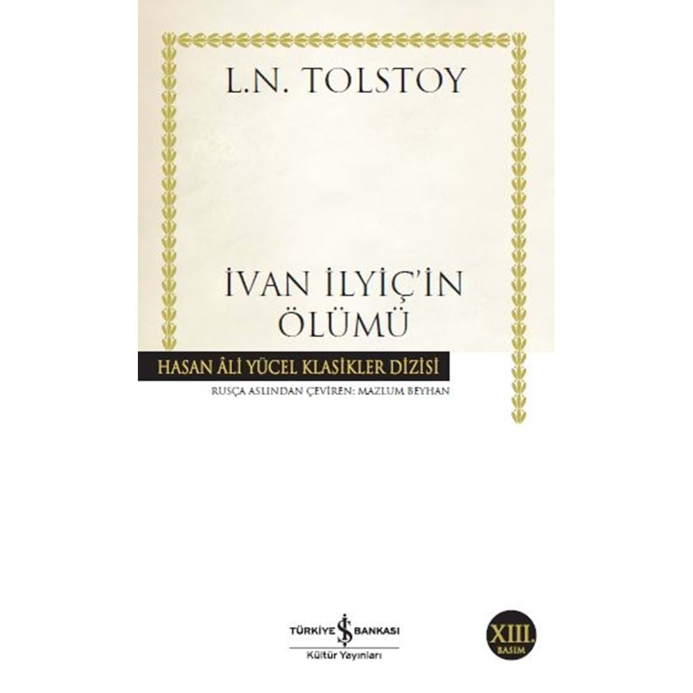 İVAN İLYİÇİN ÖLÜMÜ-L.N.TOLSTOY-İŞ BANKASI