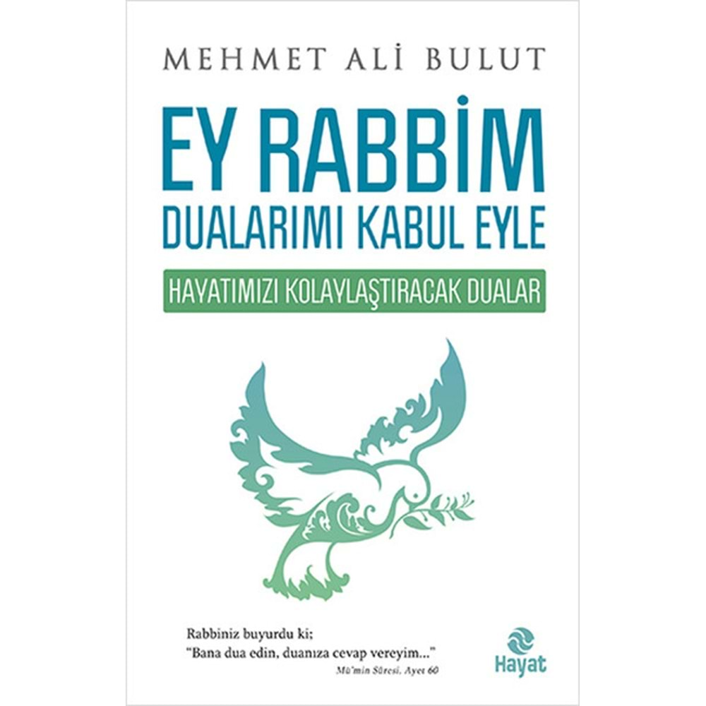 EY RABBİM DUALARIMI KABUL EYLE - MEHMET ALİ BULUT - HAYAT