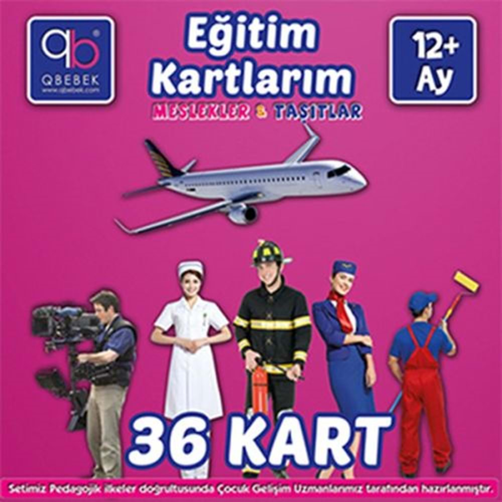 EĞİTİM KARTLARIM MESLEKLER VE TAŞITLAR-Q BEBEK