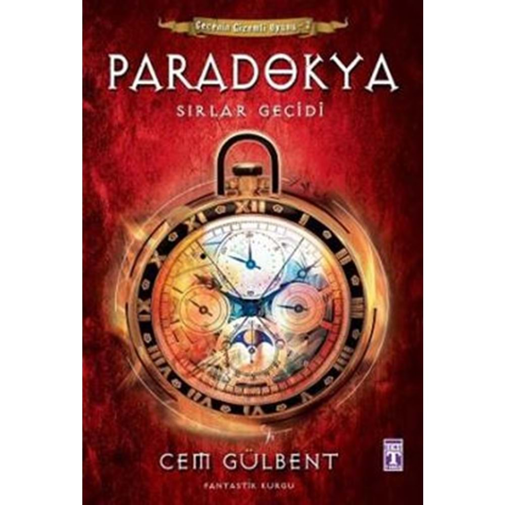 PARADOKYA -2 CEM GÜLBENT TİMAŞ