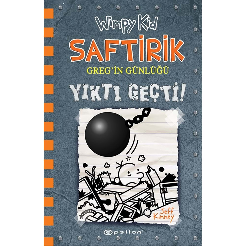 SAFTİRİK GREGİN GÜNLÜĞÜ-14 -YIKTI GEÇTİ - EPSİLON