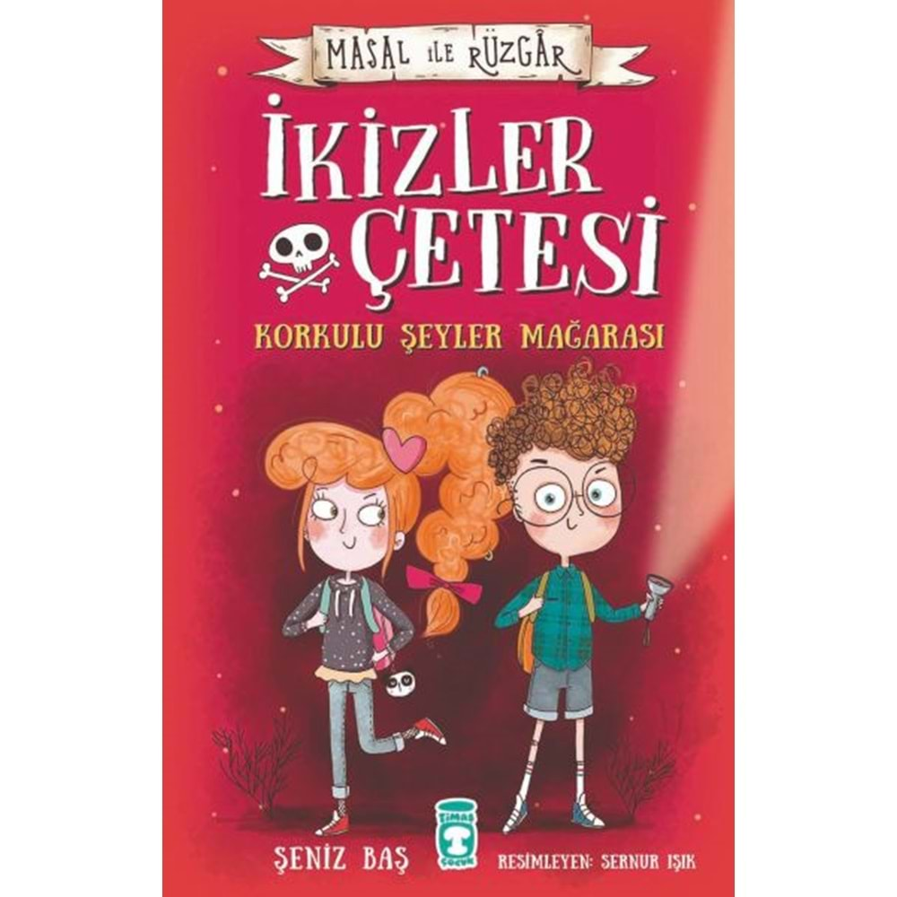 İKİZLER ÇETESİ KORKULU ŞEYLER MAĞARASI MASAL İLE RÜZGAR-ŞENİZ BAŞ-TİMAŞ ÇOCUK