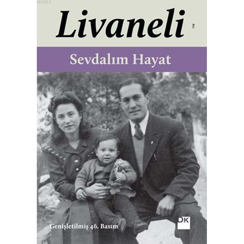 SEVDALIM HAYAT ZÜLFÜ LİVANELİ