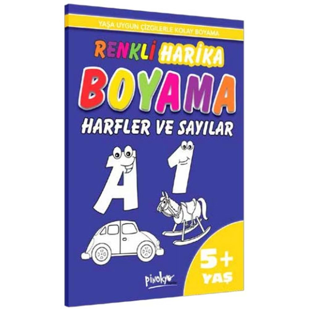 RENKLİ HARİKA BOYAMA HARFLER VE SAYILAR 5+YAŞ-MURAT SEVİNÇ-PİNOKYO YAYINLARI