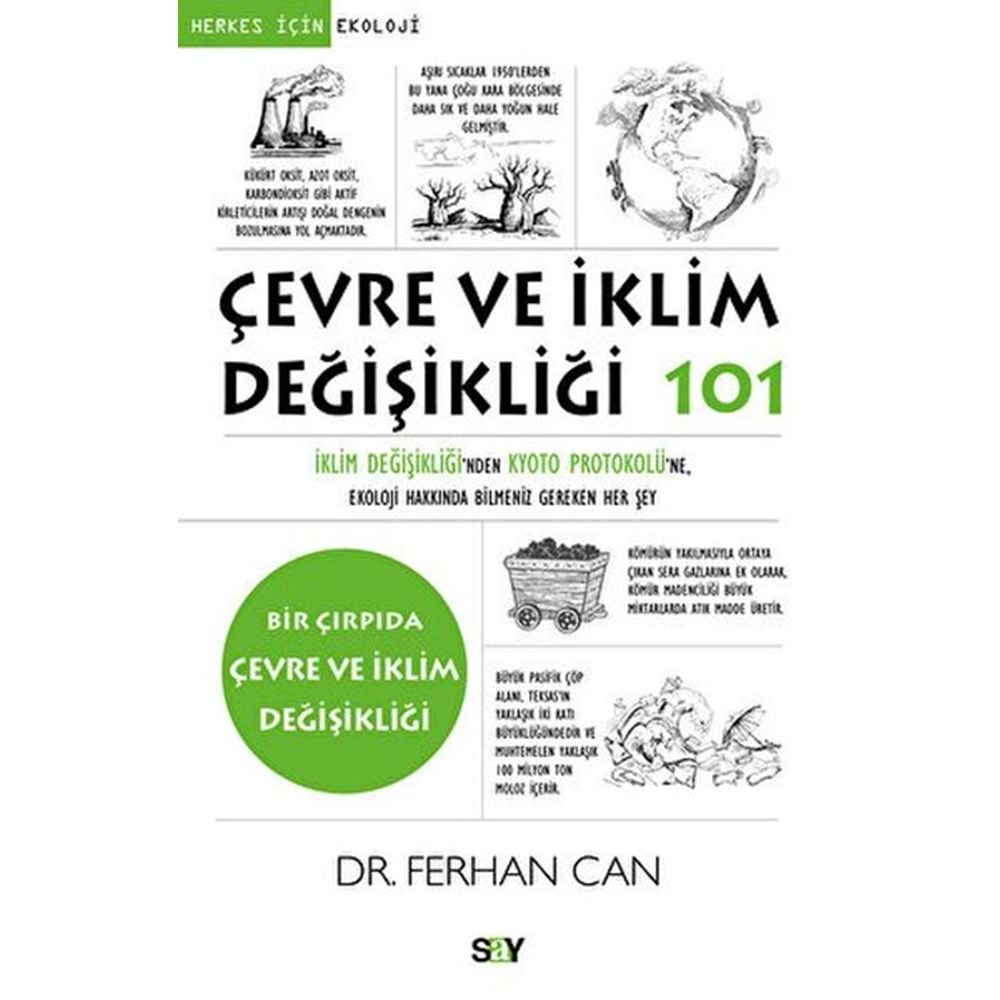 HERKES İÇİN 101-ÇEVRE VE İKLİM DEĞİŞİKLİĞİ 101-DR.FERHAN CAN-SAY YAYINLARI