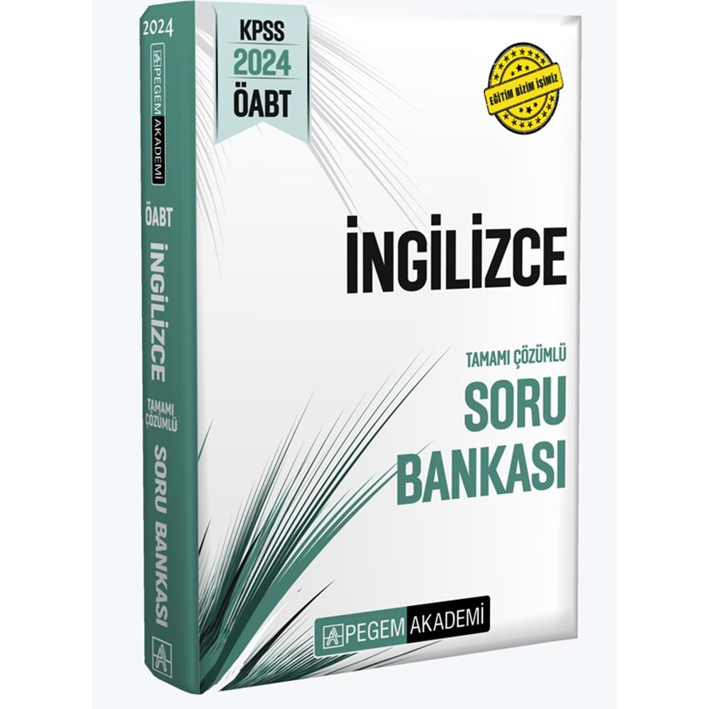 PEGEM KPSS ÖABT İNGİLİZCE ÖĞRETMENLİĞİ TAMAMI ÇÖZÜMLÜ SORU BANKASI-2024