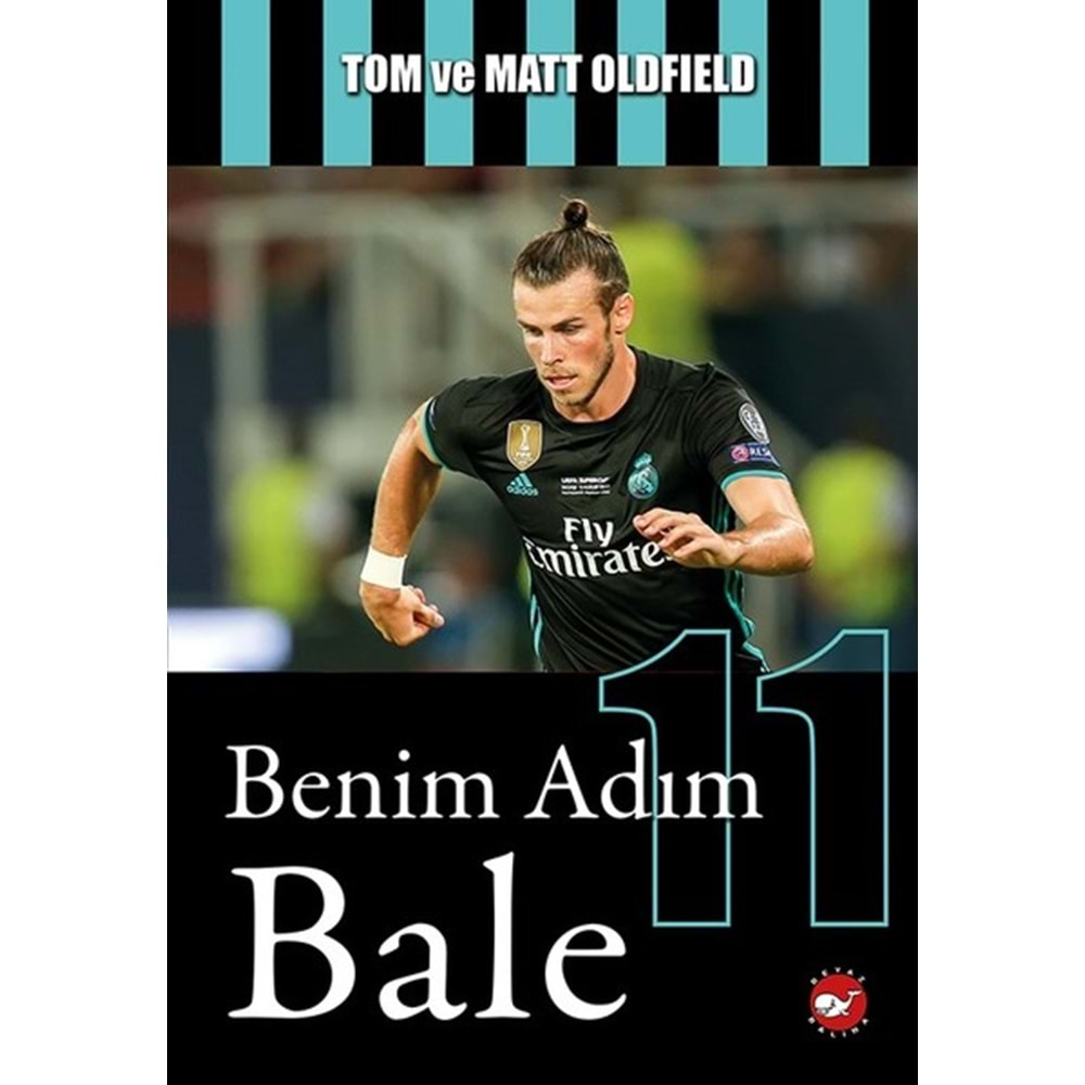 BENİM ADIM BALE-TOM VE MATT OLDFIELD-BEYAZ BALİNA