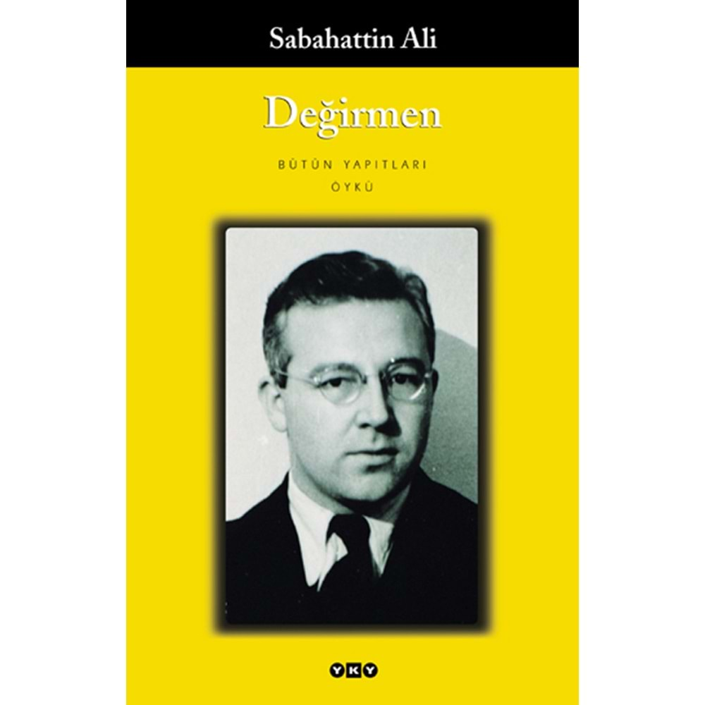 DEĞİRMEN- SABAHATTİN ALİ- YAPI KREDİ YAYINLARI