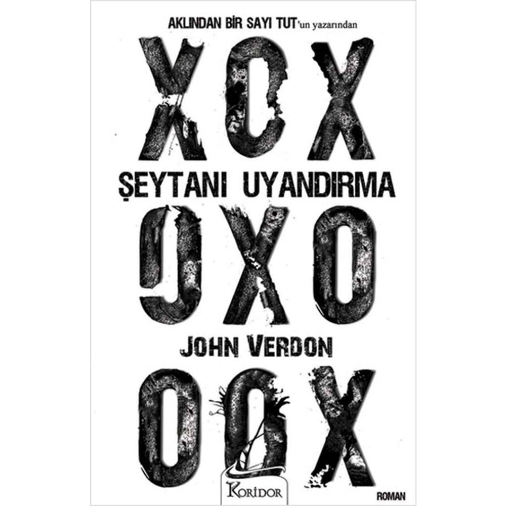 ŞEYTANI UYANDIRMA JOHN VERDON/KORİDOR