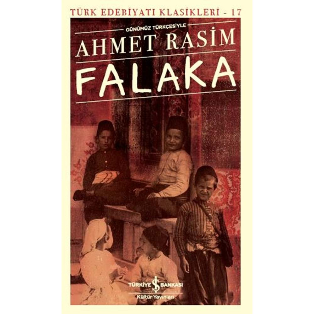 FALAKA-AHMET RASİM-İŞ BANKASI