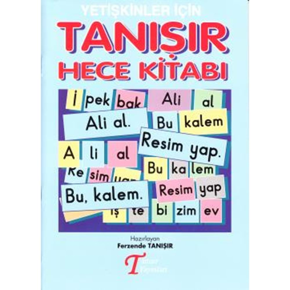 TANIŞIR YETİŞKİNLER İÇİN HECE KİTABI