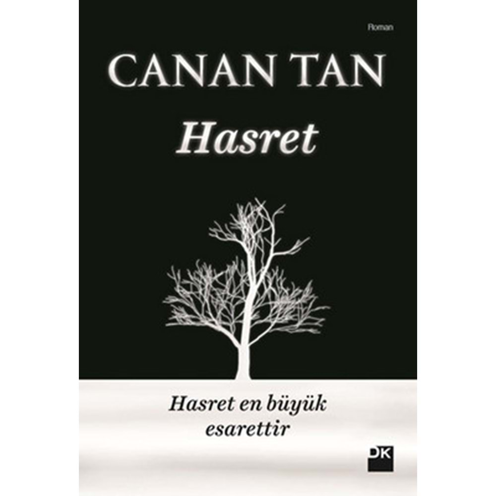 HASRET- CANAN TAN- DOĞAN