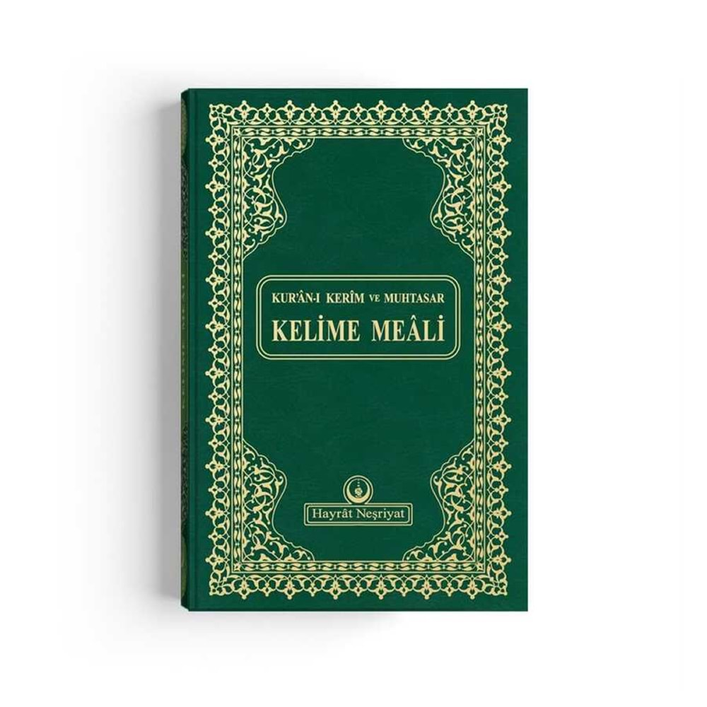 HAYRAT NEŞRİYAT RAHLE BOY KELİME MEALLİ KURAN (YEŞİL MÜHÜRLÜ)