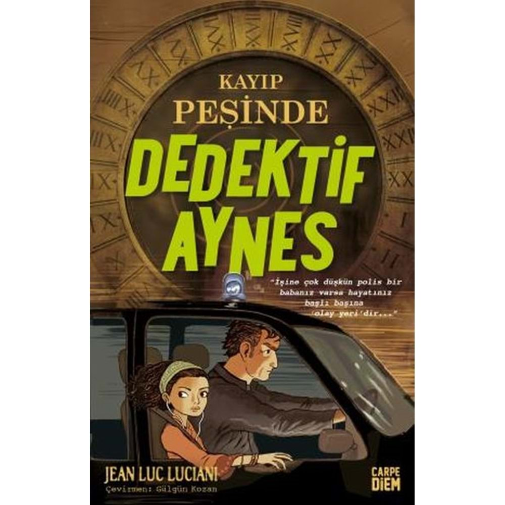 KAYIP PEŞİNDE DEDEKTİF AYNES-JEAN LUC LUCIANI-CARPE DİEM