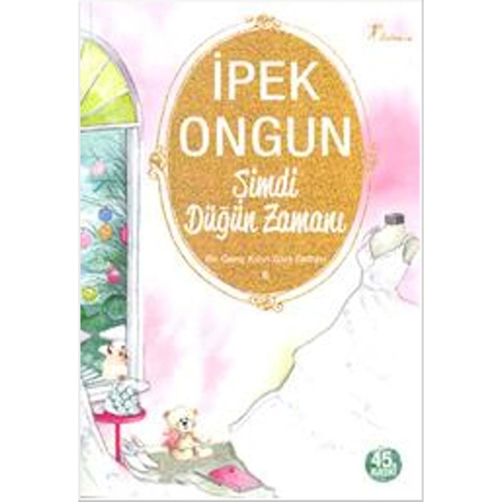 BİR GENÇ KIZIN GİZLİ DEFTERİ 6 ŞİMDİ DÜĞÜN ZAMANI- İPEK ONGUN- ARTEMİS