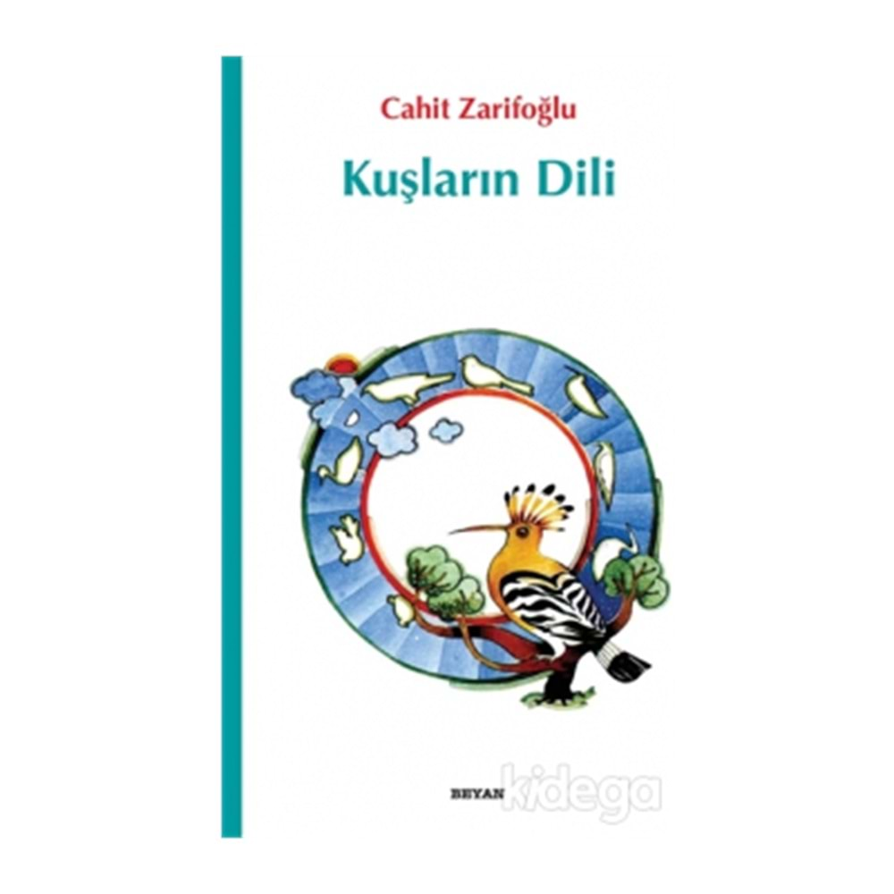 KUŞLARIN DİLİ - CAHİT ZARİFOĞLU - BEYAN