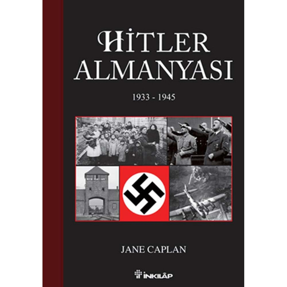 HİTLER ALMANYASI(1933-1945)-JANE CAPLAN-İNKILAP KİTABEVİ