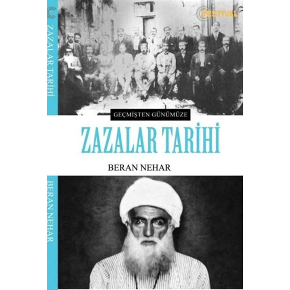 ZAZALAR TARİHİ GEÇMİŞTEN GÜNÜMÜZE-BERAN NEHAR-FESTİVAL YAYINCILIK