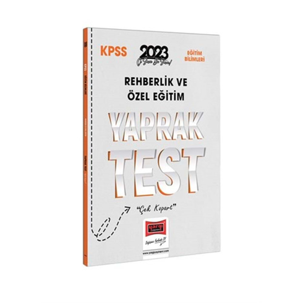 YARGI KPSS EĞİTİM BİLİMLERİ REHBERLİK VE ÖZEL EĞİTİM YAPRAK TEST-2023