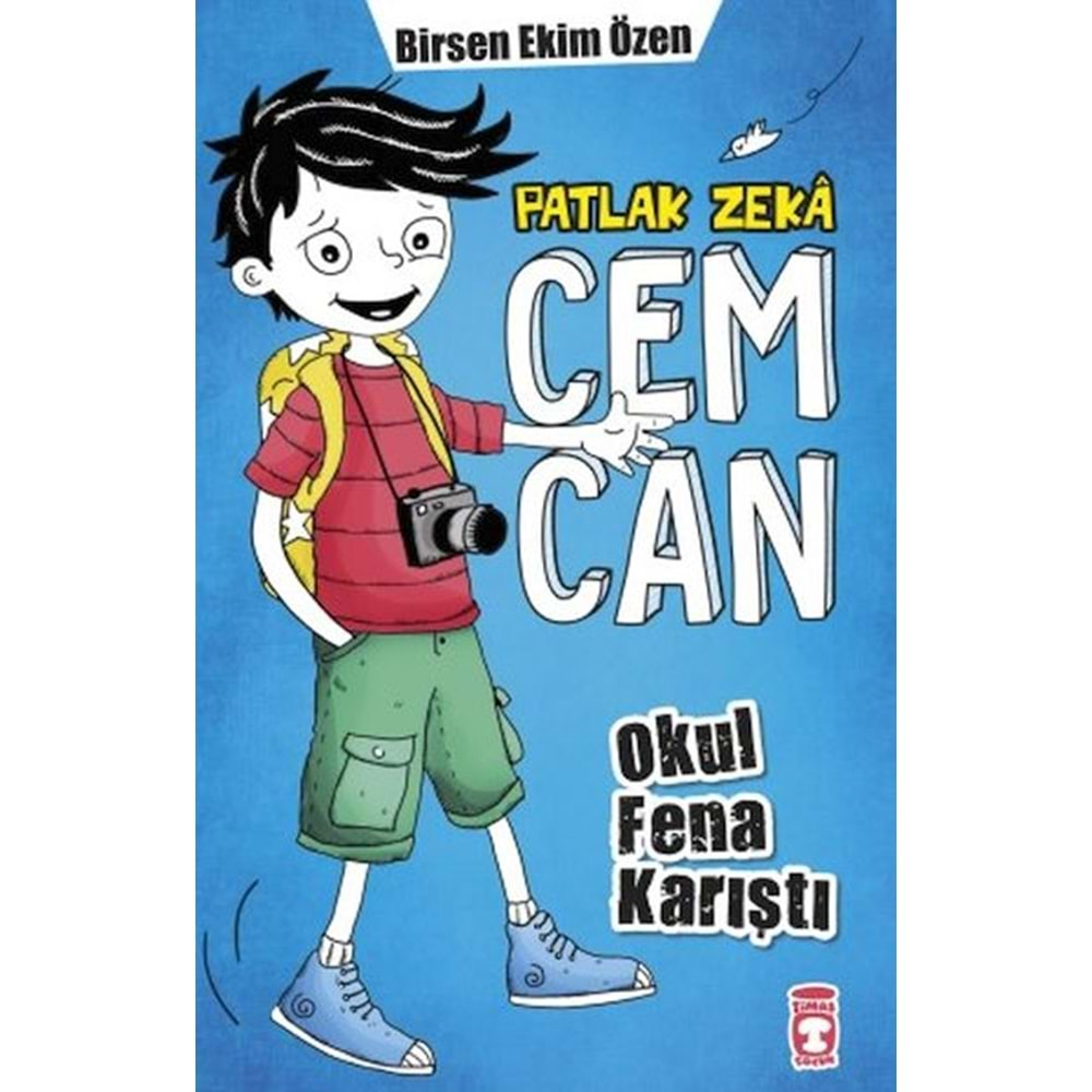 PATLAK ZEKA CEMCAN-1 OKUL FENA KARIŞTI-BİRSEN EKİM ÖZEN-TİMAŞ ÇOCUK