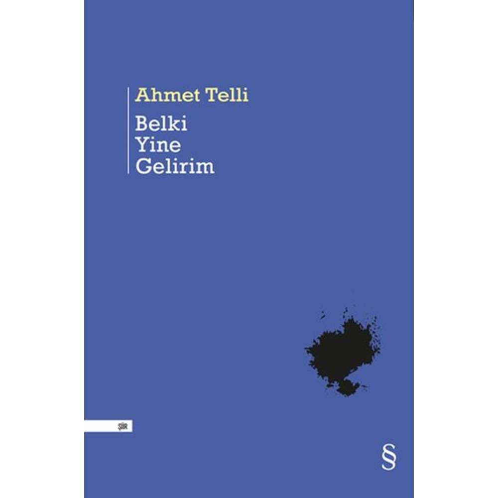 BELKİ YİNE GELİRİM - AHMET TELLİ - EVEREST YAYINLARI