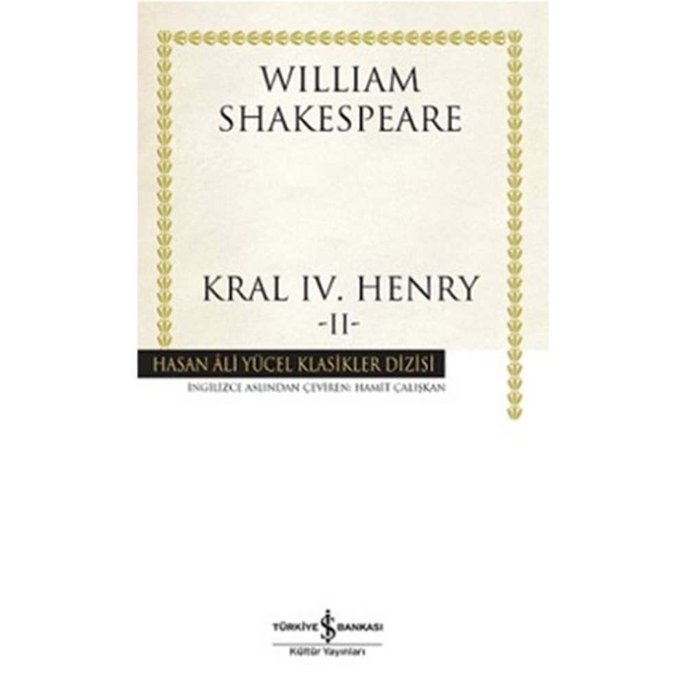 KRAL 4.HENRY 2-WILLIAM SHAKESPEARE-İŞ BANKASI