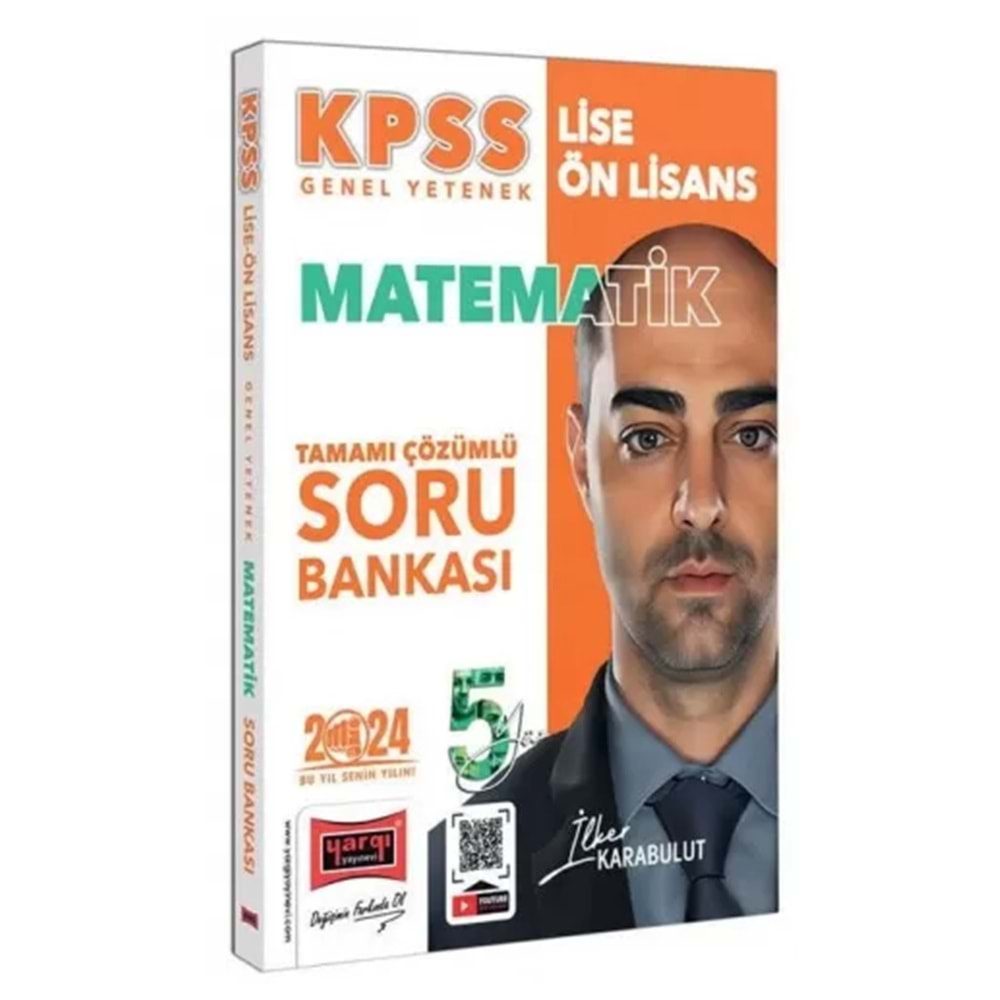 YARGI KPSS 2024 LİSE ÖN LİSANS 5YÜZ GENEL YETENEK MATEMATİK TAMAMI ÇÖZÜMLÜ SORU BANKASI