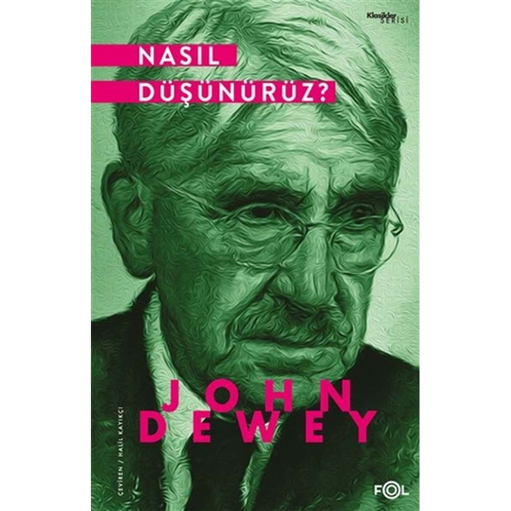 NASIL DÜŞÜNÜRÜZ?-JOHN DEWEY-FOL KİTAP