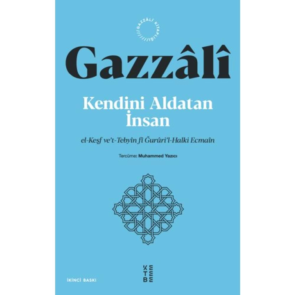 KENDİNİ ALDATAN İNSAN-İMAM GAZZALİ-KETEBE YAYINLARI