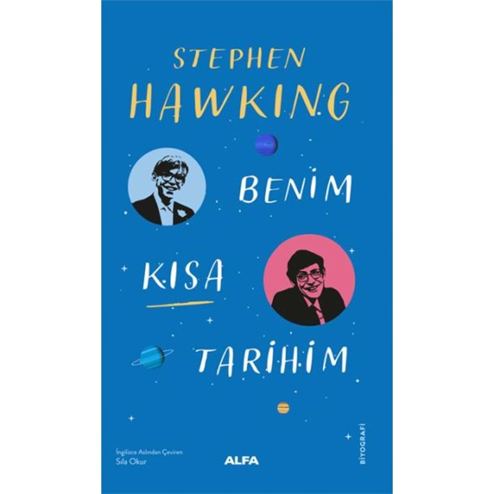 BENİM KISA TARİHİM-STEPHEN HAWKING-ALFA YAYINLARI