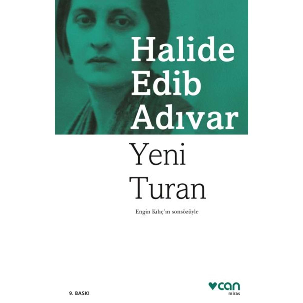 YENİ TURAN-HALİDE EDİP ADIVAR-CAN YAYINLARI