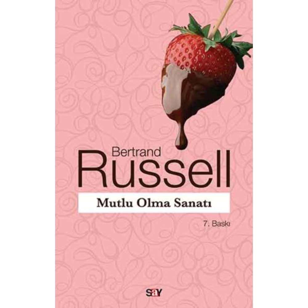 MUTLU OLMA SANATI-BERTRAND RUSSELL-SAY YAYINLARI