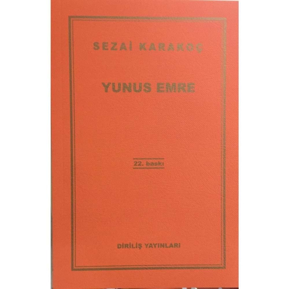 YUNUS EMRE - SEZAİ KARAKOÇ- DİRİLİŞ