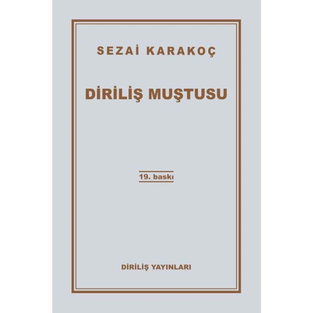 DİRİLİŞ MUŞTUSU-SEZAİ KARAKOÇ-DİRİLİŞ YAYINLARI