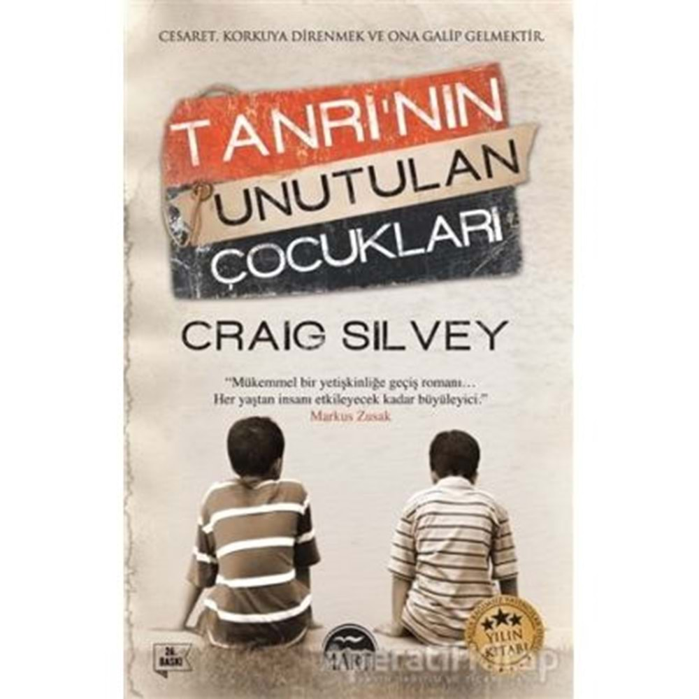 TANRININ UNUTULAN ÇOCUKLARI - CRAIG SILVEY - MARTI YAY