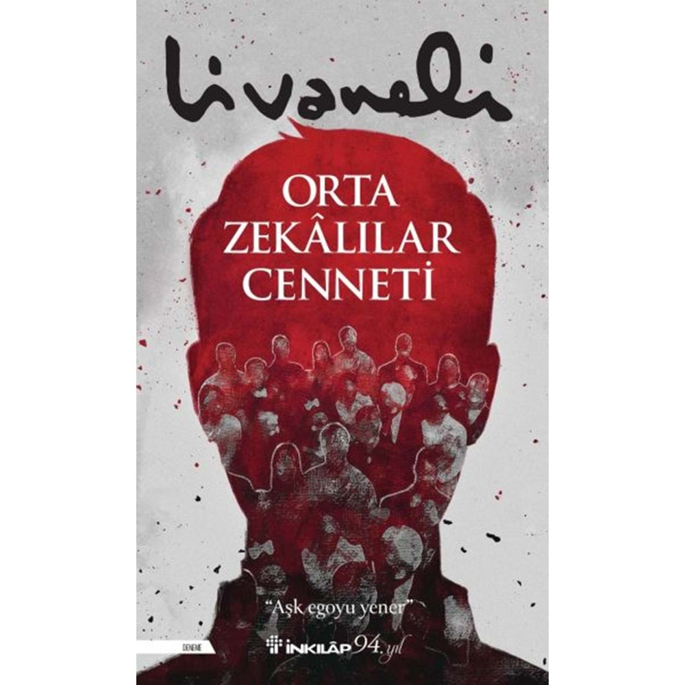 ORTA ZEKALILAR CENNETİ - ZÜLFÜ LİVANELİ - İNKILAB KİTABEVİ