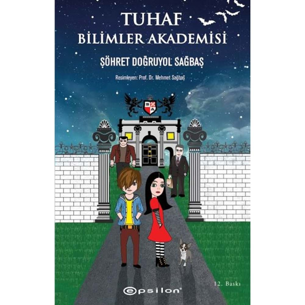 TUHAF BİLİMLER AKADEMİSİ-ŞÖHRET DOĞRUYOL SAĞBAŞ-EPSİLON YAYINLARI