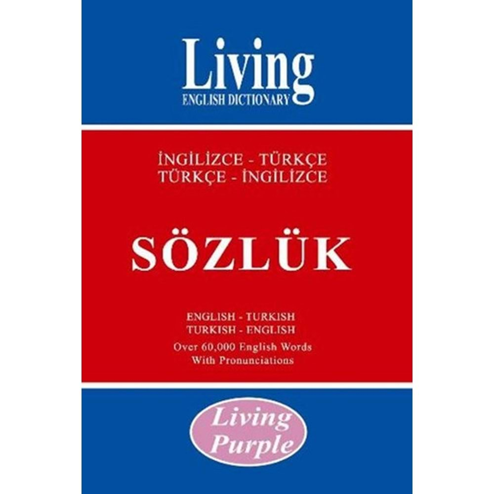 LİVİNG PURPLE İNGİLİZCE-TÜRKÇE TÜRKÇE-İNGİLİZCE SÖZLÜK