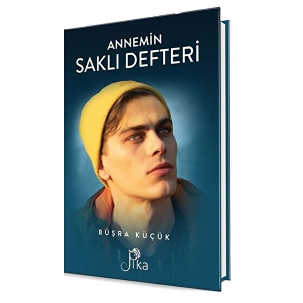 ANNEMİN SAKLI DEFTERİ-BÜŞRA KÜÇÜK-PİKA