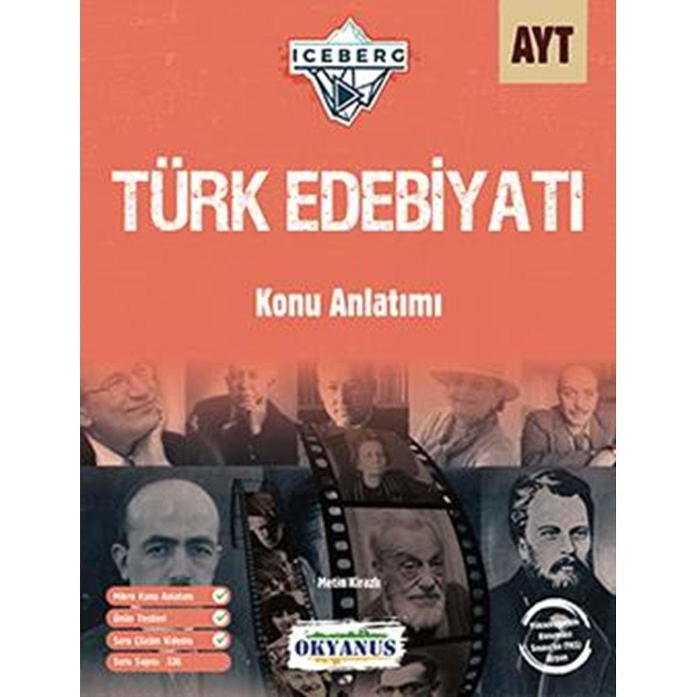 OKYANUS AYT İCEBERG TÜRK EDEBİYATI KONU ANLATIMLI