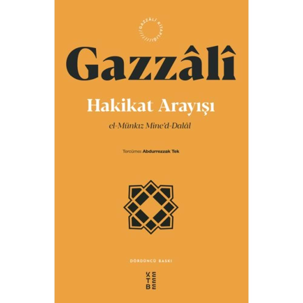 HAKİKAT ARAYIŞI-İMAM GAZZALİ-KETEBE YAYINLARI