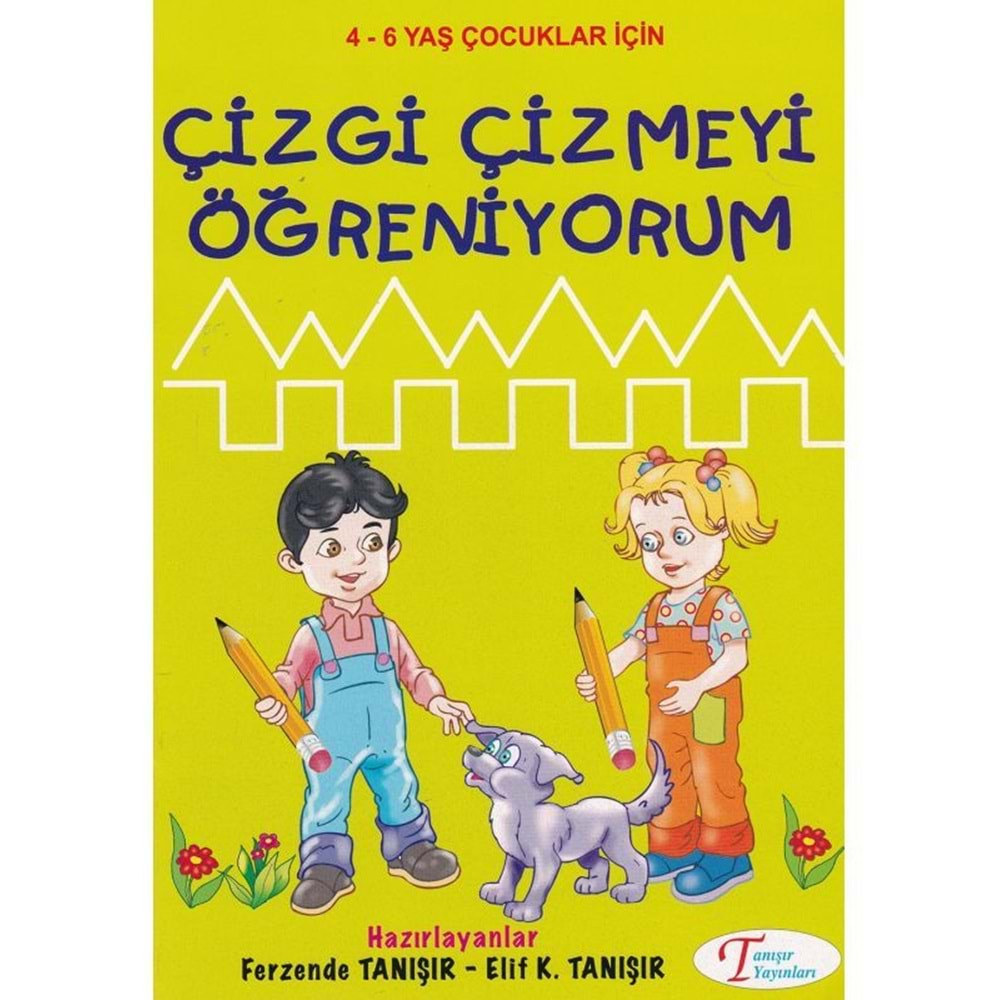 TANIŞIR ÇİZGİ ÇİZMEYİ ÖĞRENİYORUM 4-6 YAŞ