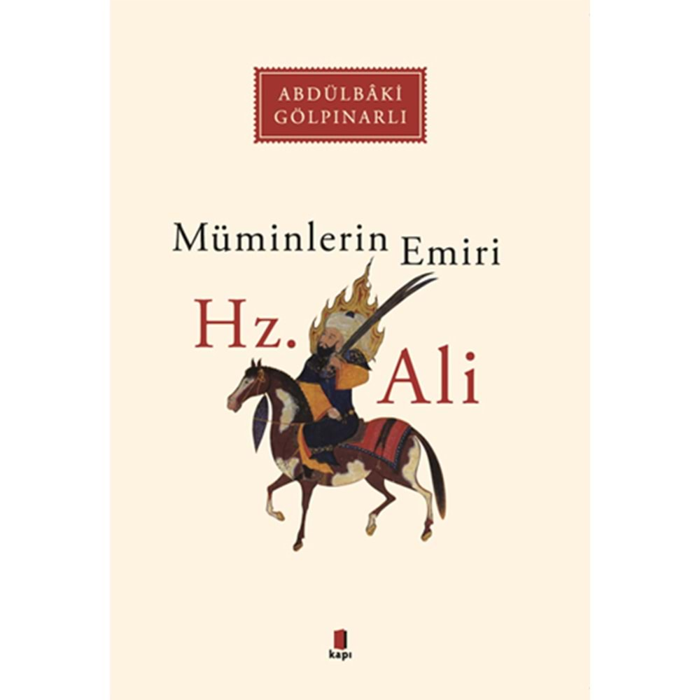 MÜMİNLERİN EMİRİ HZ.ALİ-ABDÜLBAKİ GÖLPINARLI-KAPI