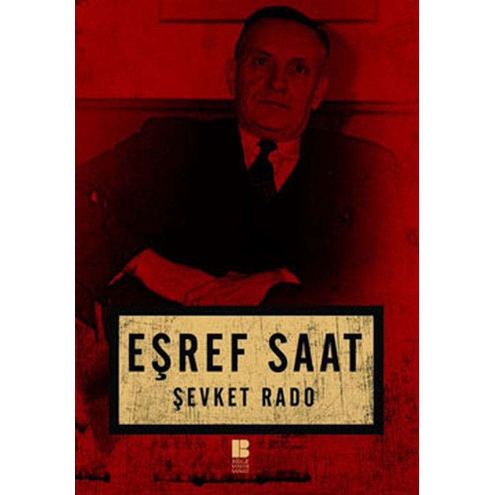 EŞREF SAATİ - ŞEVKET RADO - BİLGE KÜLTÜR SANAT YAY