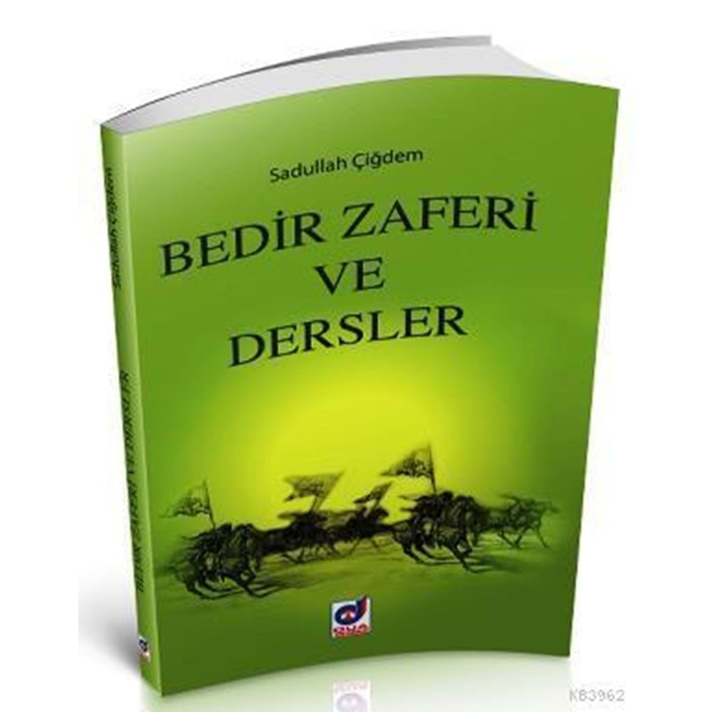 BEDİR ZAFERİ VE DERSLER - SADULLAH ÇİĞDEM - DUA